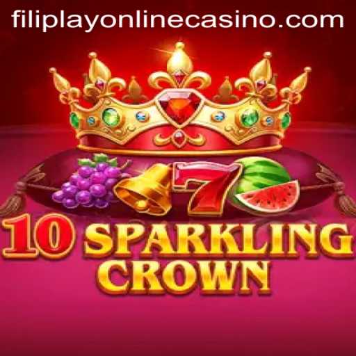 The Dazzling World of 10SparklingCrown: A Filiplay Online Casino Adventure
