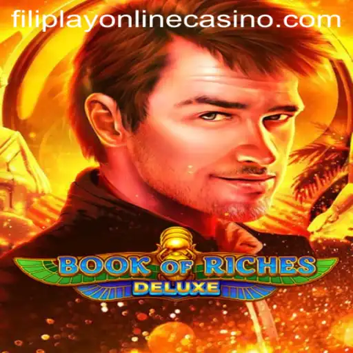 Exploring Book of Riches Deluxe in Filipplay Online Casino