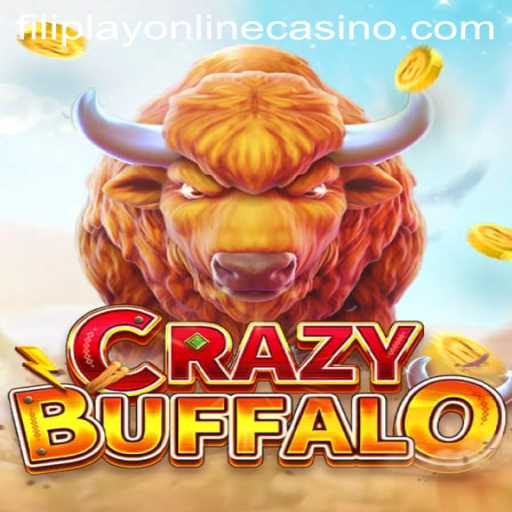 Unveiling CRAZYBUFFALO: Thrilling Adventure at FilipLay Online Casino