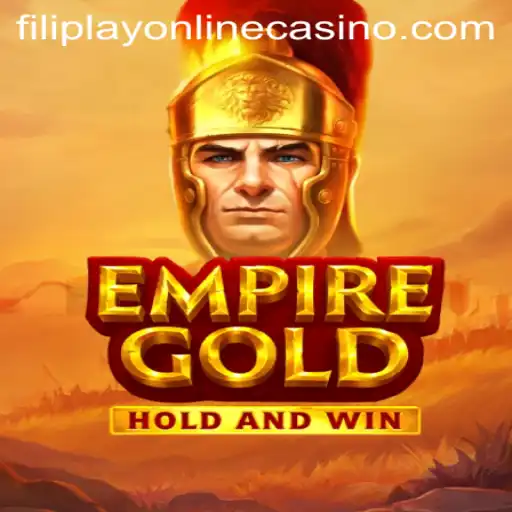Exploring the Thrilling World of EmpireGold at Filiplay Online Casino