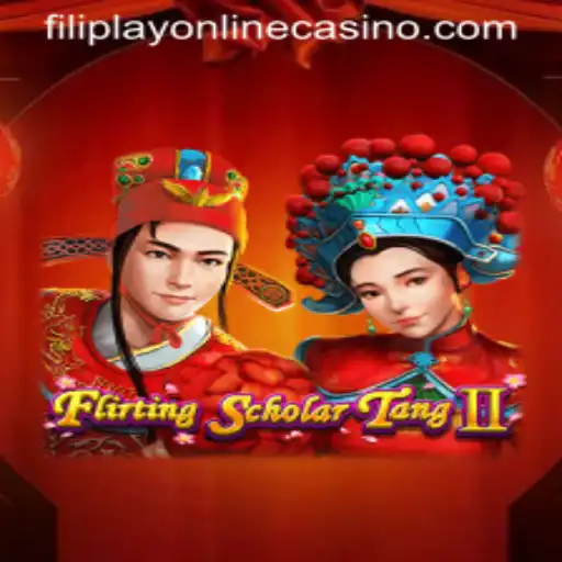 Flirting Scholar Tang II: Exploring the Excitement of Filiplay Online Casino