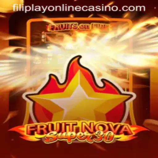 Exploring FruitrNovaSupe30: A New Online Casino Experience on FilipPlay