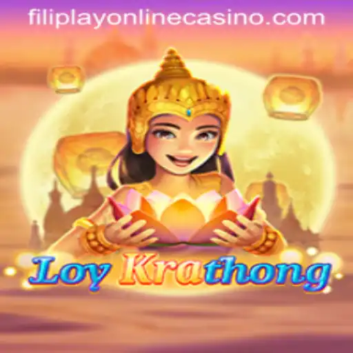 Exploring the Unique Game of LoyKrathong and Its Intersection with Filiplay Online Casino
