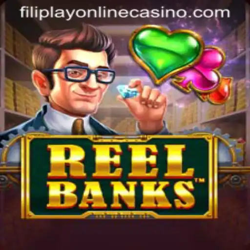 ReelBanks: Dive into the Thrills of Filiplay Online Casino's Latest Slot Game