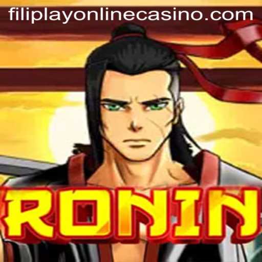 Exploring Ronin in the World of Filiplay Online Casino