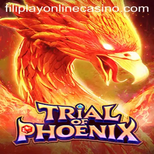 TrialofPhoenix: A Thrilling Adventure Awaits at Filiplay Online Casino